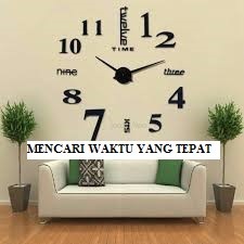 Mencari Waktu yang Tepat